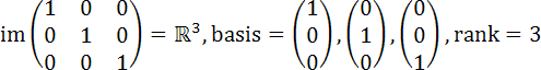 Basis of I3 is i,j,k, image is R3.